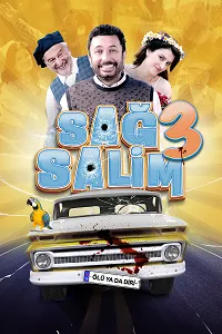 Sağ Salim 3: Ölü ya da Diri