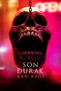Son Durak: Kan Bağı
