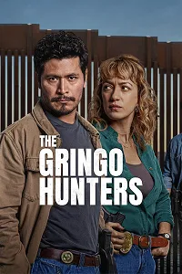 The Gringo Hunters