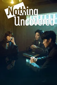 Nothing Uncovered