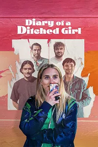 Diary of a Ditched Girl