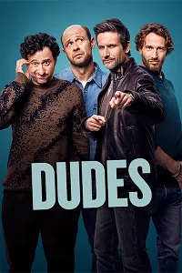 Dudes
