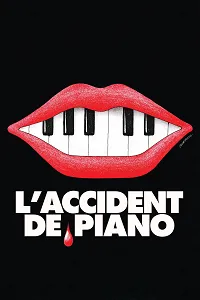 The Piano Accident