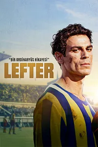 Lefter: Bir Ordinaryüs Hikayesi