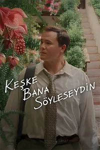 Keşke Bana Söyleseydin