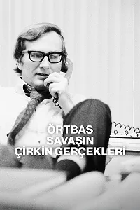 Örtbas: Savaşın Çirkin Gerçekleri