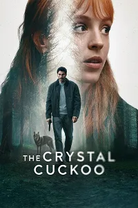 The Crystal Cuckoo
