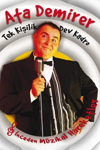 Ata Demirer: Tek Kişilik Dev Kadro