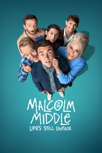 Malcolm in the Middle: Life’s Still Unfair