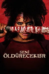 Seni Öldürecekler
