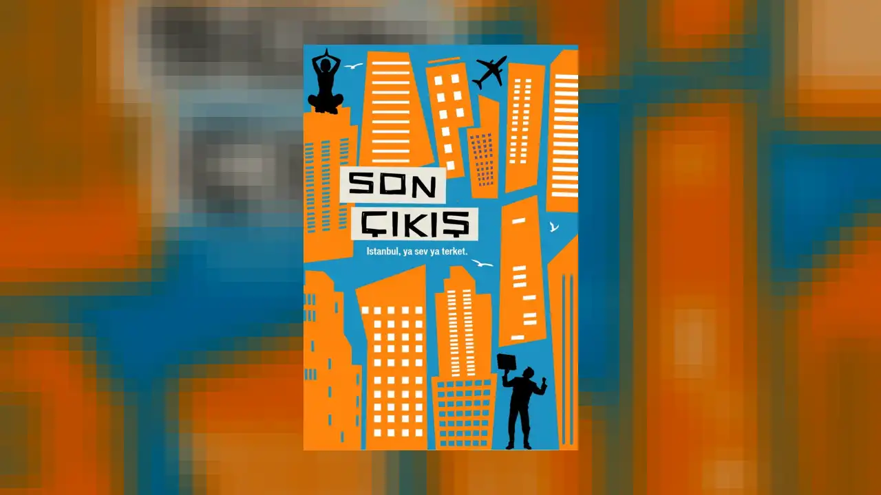 Son Çıkış