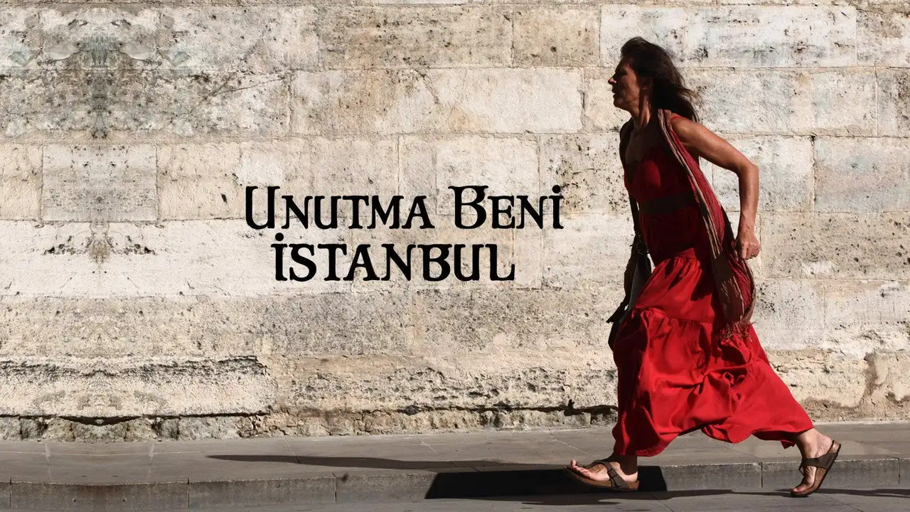 Unutma Beni İstanbul